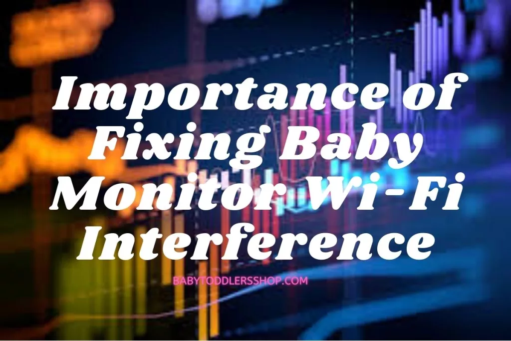 HOW TO STOP BABY MONITOR INTERFEARANCE WITH WIFI: BABYTODDLERSSHOP #babymonitor #baby #babyproduct #babymonitorinterference
